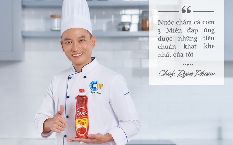 Chef Ryan Phạm bật mí tiêu chí chọn nước chấm trung hòa được khẩu vị 3 miền