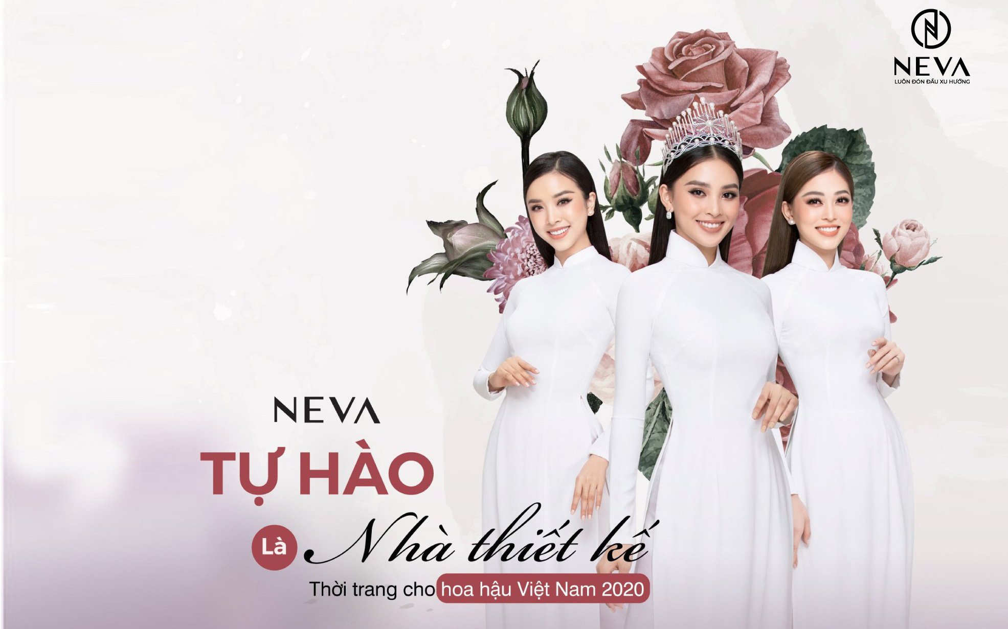 NEVA tự hào là nhà thiết kế thời trang Hoa hậu Việt Nam 2020