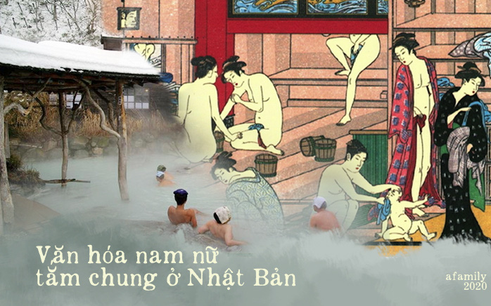 Văn hóa nam nữ tắm chung của Nhật Bản: Truyền thống "lạ đời" của người dân xứ Phù Tang và lịch sử hình thành từ thời cổ đại đầy thú vị