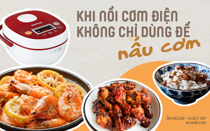 Nấu được đủ các món từ thịt, canh cho đến chè, bánh ngọt... nồi cơm điện thực sự là "chân ái" của các chị em