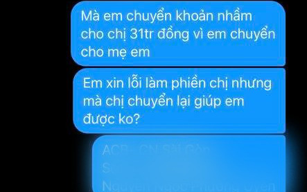 Lỡ tay chuyển khoản nhầm cho shop online số tiền 31 triệu, người phụ nữ nhận về cái kết đầy bất ngờ