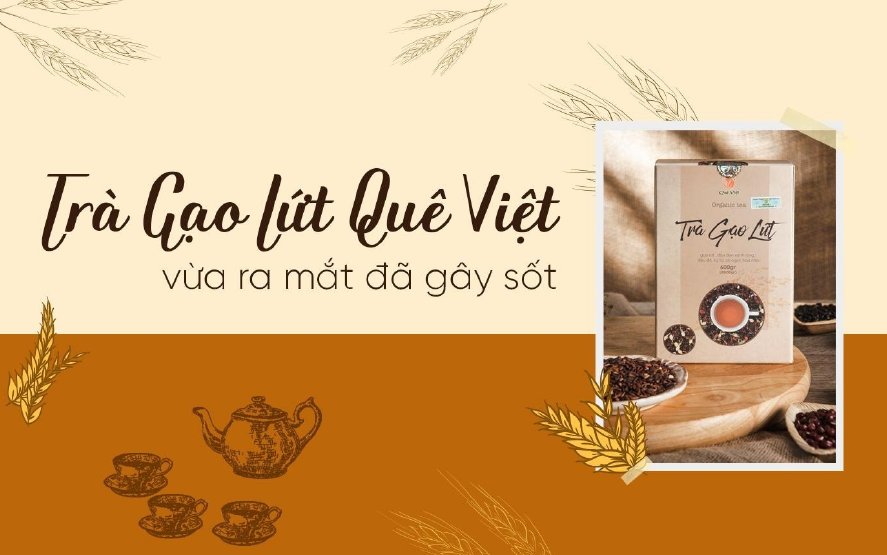 Trà gạo lứt Quê Việt vừa ra mắt đã gây sốt