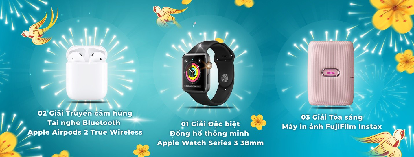 Không cần tiền nhiều vẫn có Apple Watch, Apple Airpods và máy in ảnh Fujifilm xịn xò chơi Tết, đọc ngay kẻo tiếc - Ảnh 1.