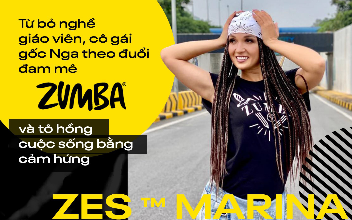 Từ bỏ nghề giáo viên, cô gái gốc Nga theo đuổi đam mê Zumba® và tô hồng cuộc sống bằng cảm hứng