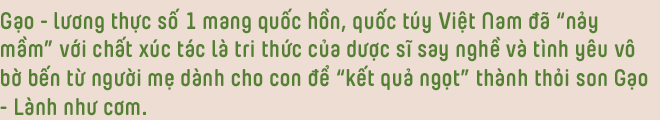 Chẳng gì mãnh liệt và bền bỉ bền bằng tình mẹ dành cho con, chẳng nguyên liệu nào an và lành như hạt gạo Việt Nam - Ảnh 1.