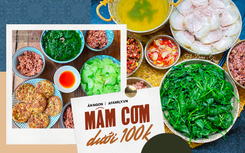 Cô vợ đảm khoe loạt mâm cơm siêu hấp dẫn và đầy đặn chỉ dưới 100K, hội chị em vào tham khảo ngay! 