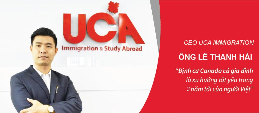 Giám đốc UCA Lê Thanh Hải nhận định về xu hướng định cư Canada trong 3 năm tới - Ảnh 1.