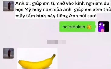 Được hỏi cách phát âm từ "banana" (quả chuối), thanh niên có cách trả lời khiến cô bạn lập tức chỉnh nhỏ âm lượng cho khỏi ngượng