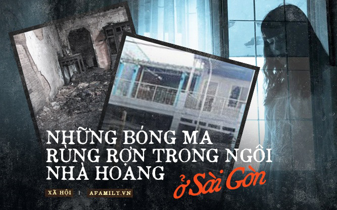 Bí ẩn "chiếc bóng trắng và tiếng chổi quét" trong ngôi nhà hoang có 7 người chết vì hỏa hoạn ám ảnh bậc nhất Sài Gòn