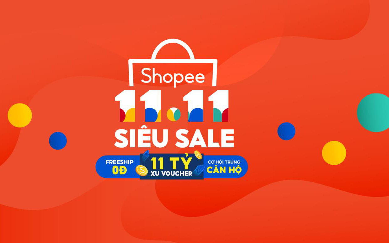 Shopee khởi động 11.11 Siêu Sale - Lễ hội mua sắm lớn nhất trong năm