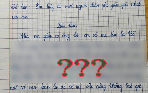 Cười bể bụng với bài văn "em có 1 người mẹ tên là BỐ" xóa bỏ mọi chuẩn mực văn mẫu: Đọc xong câu chốt cô giáo muốn trầm cảm