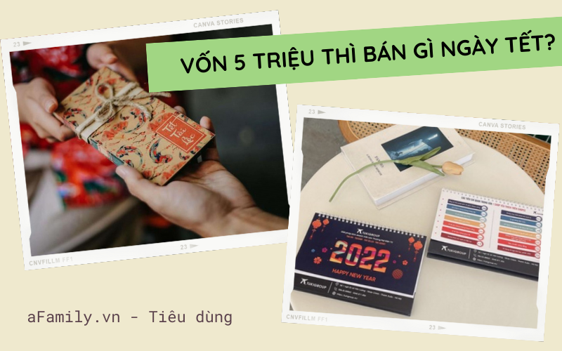 Có 5 triệu đồng tiền vốn, kinh doanh gì dễ có lời trong dịp Tết nhất?