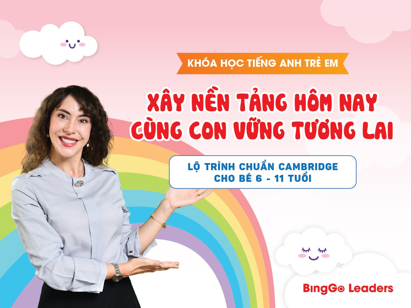BingGo Leaders - Không đơn giản chỉ là dạy tiếng Anh cho trẻ em - Ảnh 3.