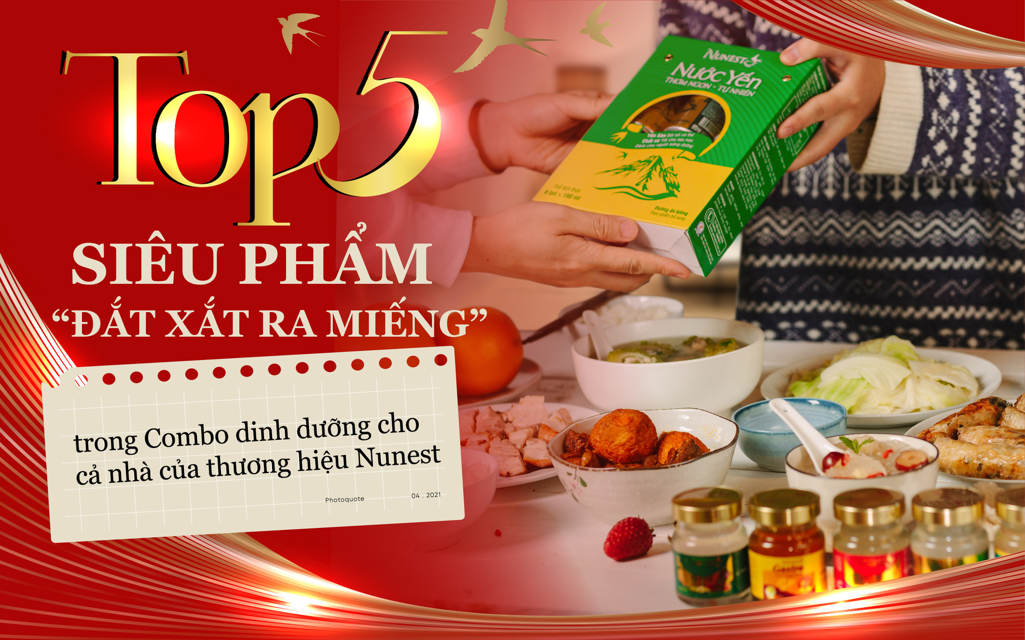 Top 5 siêu phẩm “đắt xắt ra miếng” trong combo dinh dưỡng cho cả nhà của thương hiệu yến sào Nunest