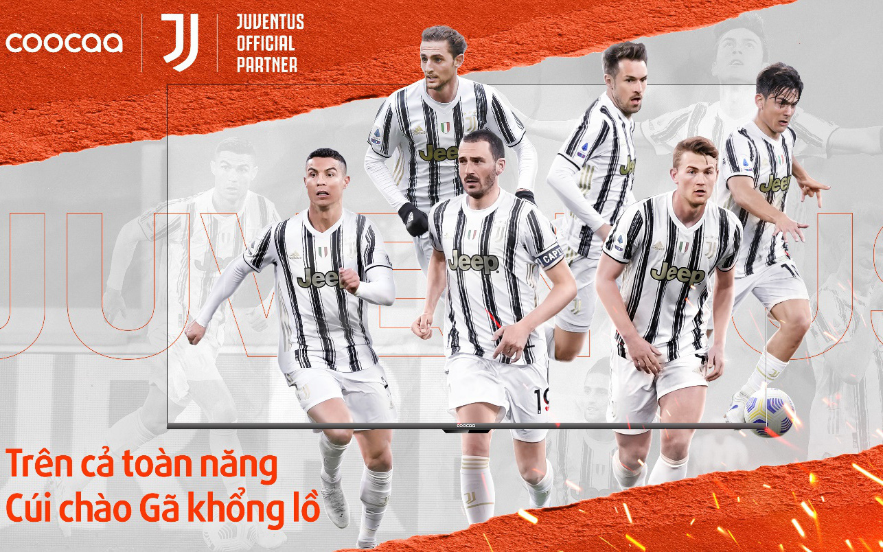 coocaa TV công bố hợp tác thương hiệu với Câu lạc bộ bóng đá hàng đầu thế giới Juventus để phát triển phạm vi toàn cầu