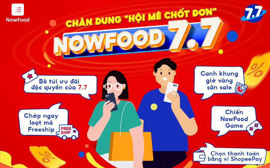 Các tín đồ ẩm thực “trực chiến” săn loạt ưu đãi của Now trong ngày 7.7