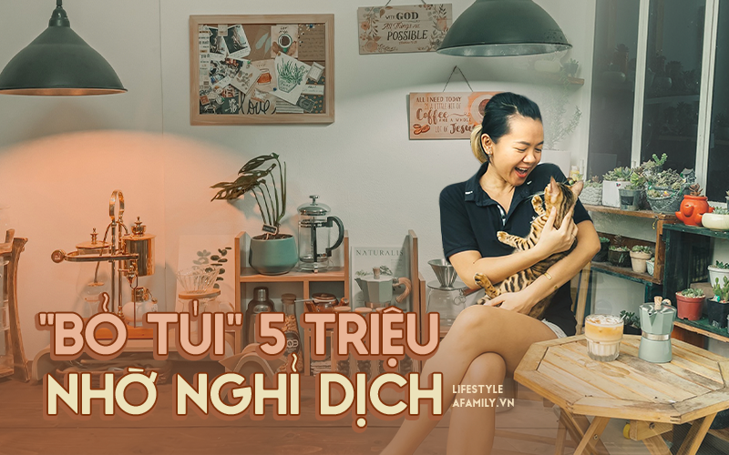 Từ khi ở nhà, tôi tiết kiệm được hơn 5 triệu/tháng tiền cà phê và câu hỏi cực lớn &quot;hậu dịch liệu có nên la cà hàng quán như trước?&quot;