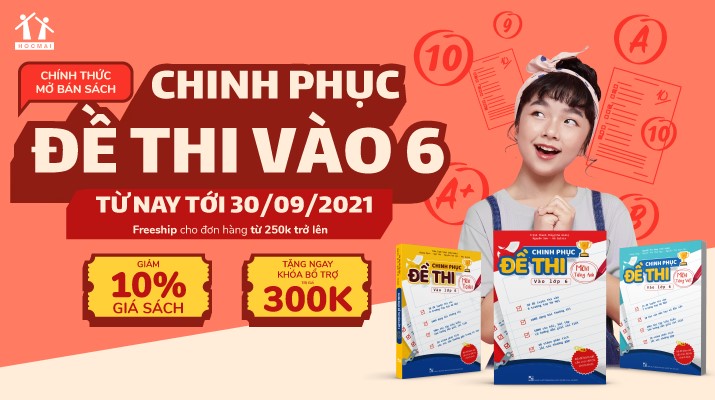 Trang phân phối chính thức bộ sách Chinh phục đề thi vào 6 - Bảo bối giúp sĩ tử cán đích 9, 10 vào lớp 6 - Ảnh 2.
