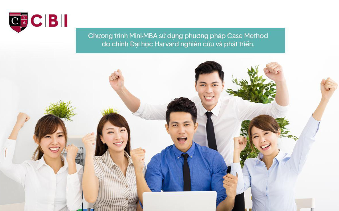 Viện Kinh doanh CBI tuyển sinh chương trình Mini-MBA theo chuẩn Harvard