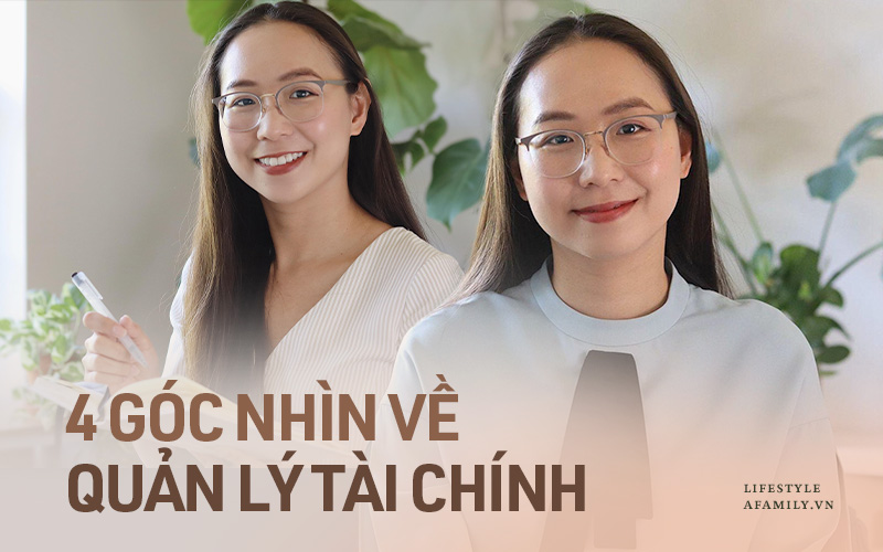 Chi Nguyễn - Tiến sĩ giáo dục tiết lộ về 4 góc nhìn quản lý tài chính &quot;trưởng thành&quot; hơn dành cho những người mới bắt đầu