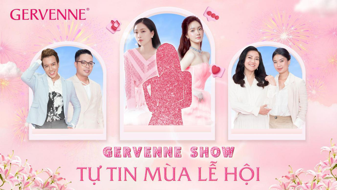 Gervenne Show - Tự tin  mùa  lễ   hội - Show truyền cảm hứng cho mọi cô gái muốn nâng tầm vẻ đẹp và phong thái  - Ảnh 1.