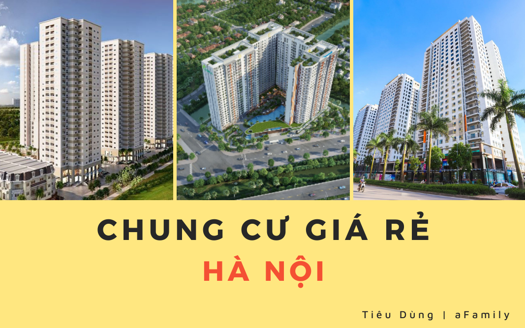 4 dự án chung cư giá rẻ cho các cặp vợ chồng trẻ ở Hà Nội: Ưu - nhược nêu rõ, ai còn đang lăn tăn thì đọc ngay kẻo lỡ!
