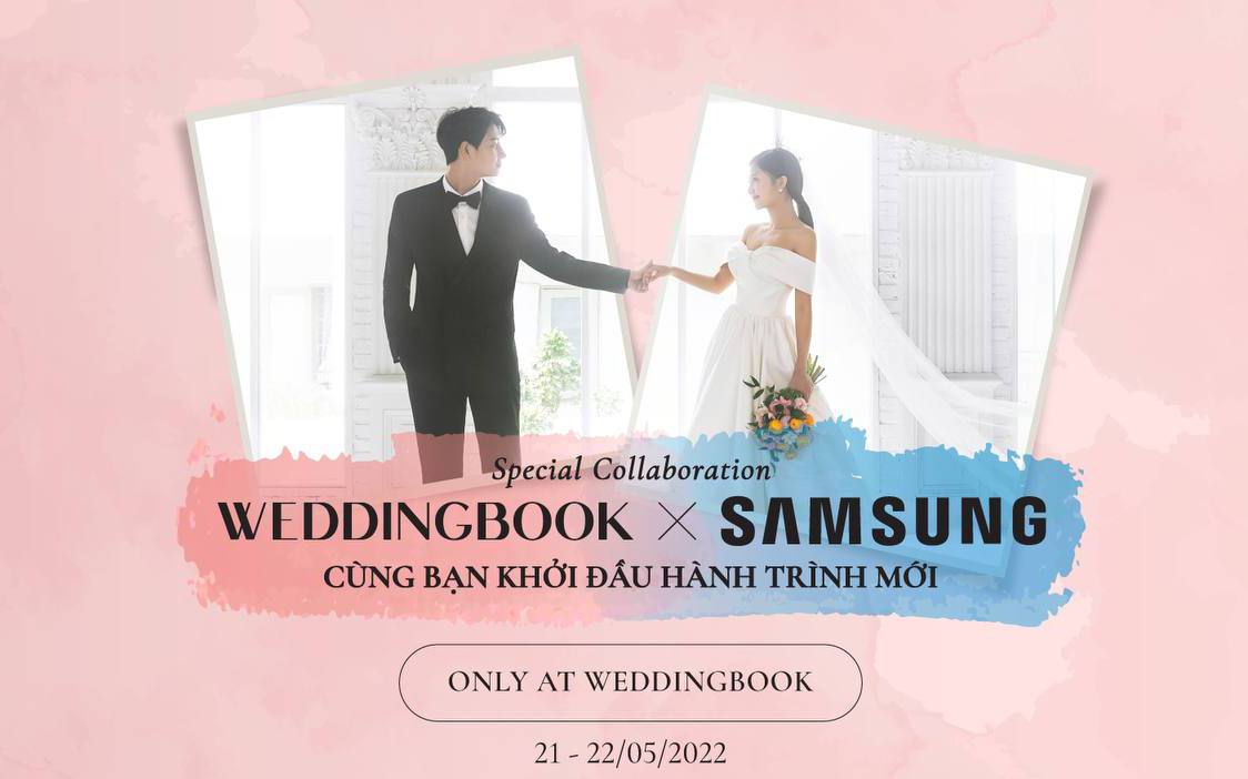 WEDDINGBOOK & Samsung -  Triển lãm cưới từ hai thương hiệu Hàn Quốc