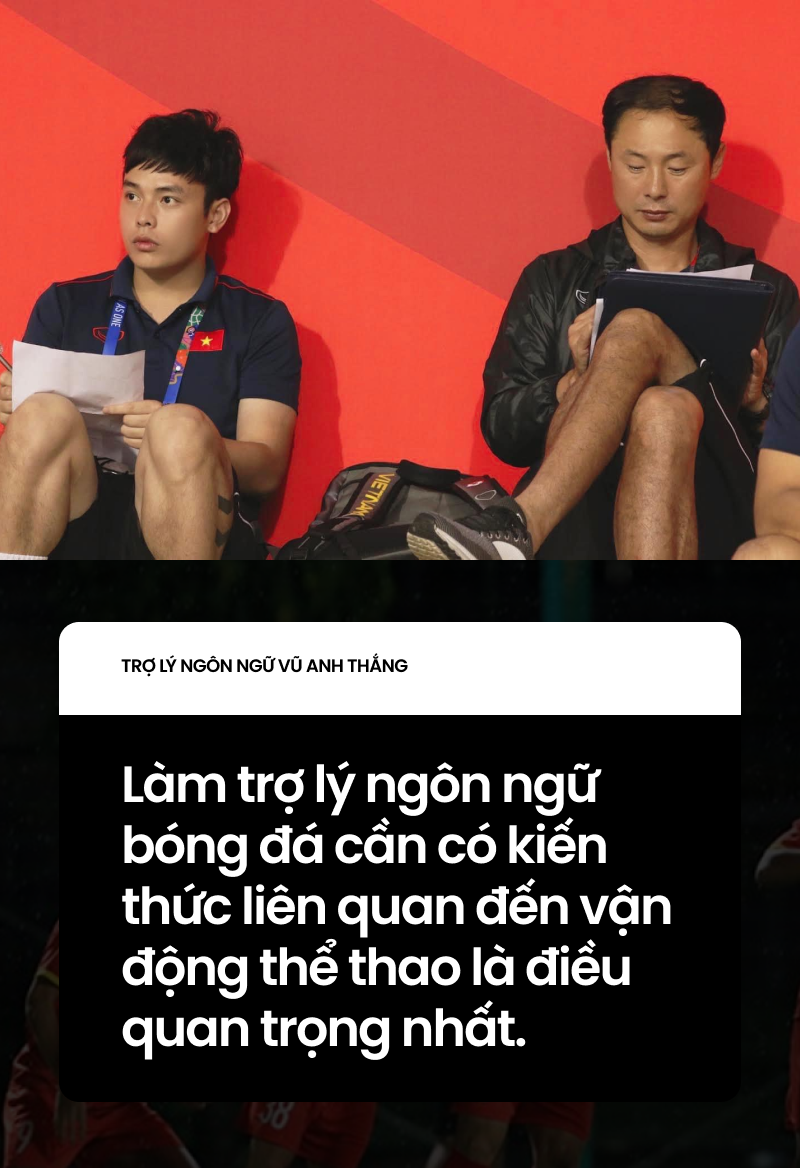 Trợ lý ngôn ngữ của HLV Park tiết lộ cơ duyên đến với công việc, tiết lộ &quot;nỗi sợ&quot; khi làm việc với Đội tuyển U23 Việt Nam - Ảnh 3.