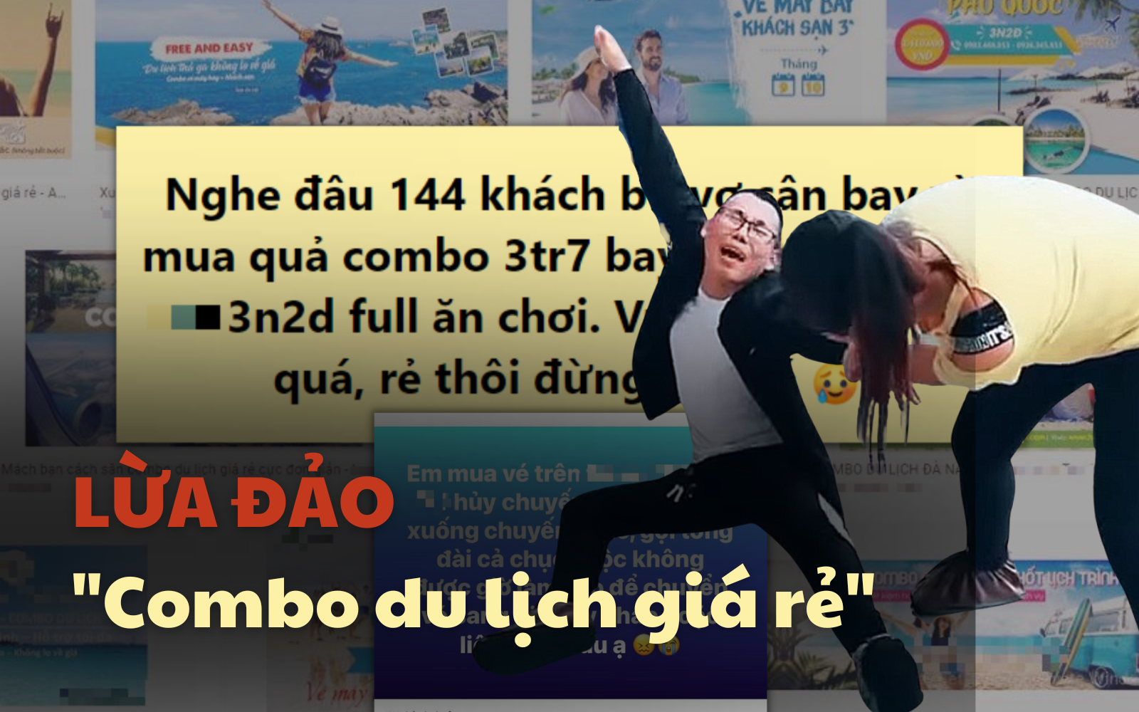 Cảnh giác &quot;combo du lịch giá rẻ&quot; tràn lan trên chợ mạng: 3 chiêu lừa phổ biến ai cũng cần biết và 3 bước để vạch mặt công ty &quot;dỏm&quot;