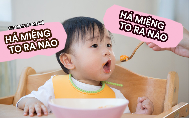 "Há miệng to ra nào" - Câu nói sai lầm khi cho trẻ ăn của các bà mẹ đang làm hại con