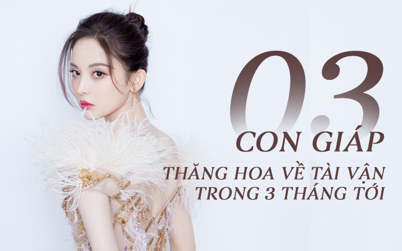 Trong 3 tháng tới, 3 con giáp này qua cơn bĩ cực tới hồi thái lai, giữa năm 2020 vận may lội ngược dòng, tài vận đến cản không nổi