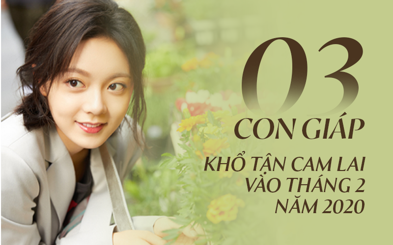 Tháng 2 khổ tận cam lai, hào quang chiếu rọi, 3 con giáp được thần tài quý nhân chiếu cố, giữa năm đến cuối năm thăng hoa viên mãn