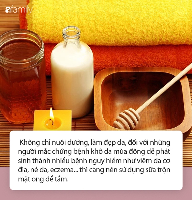 Mùa này cứ chịu khó trộn sữa với mật ong rồi tắm, da cứ được thể ẩm mượt, căng bóng lại còn phòng chống cả bệnh da mùa đông! - Ảnh 2.