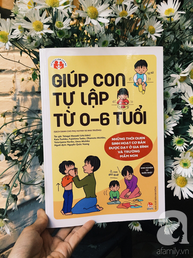 Cuốn sách chỉ dẫn cha mẹ giúp trẻ từ 0-6 tuổi tự lập trong những thói quen sinh hoạt cơ bản - Ảnh 1.