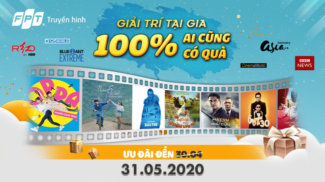 Chương trình "GIẢI TRÍ TẠI GIA - AI CŨNG CÓ QUÀ" của truyền hình FPT gia hạn ưu đãi đến hết 31/5 - Ảnh 5.