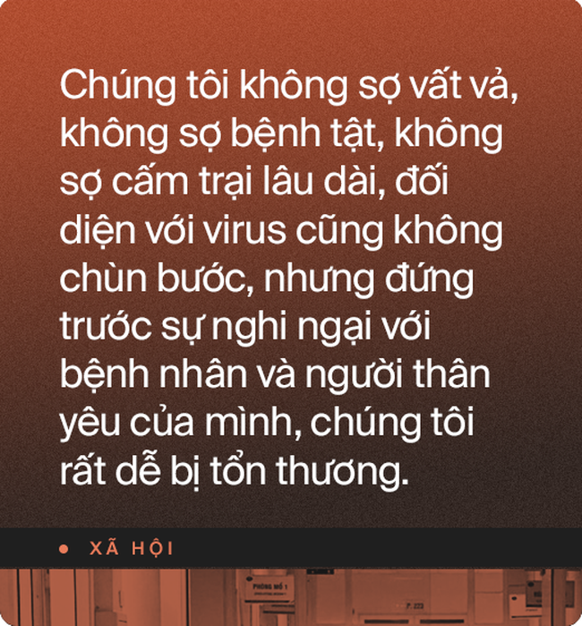 Bác sĩ ở tuyến đầu chống Covid-19 tại BV Nhiệt đới Trung ương: Không sợ hiểm nguy và tinh thần thép để gạt “chạnh lòng” chiến đấu với dịch bệnh - Ảnh 4.