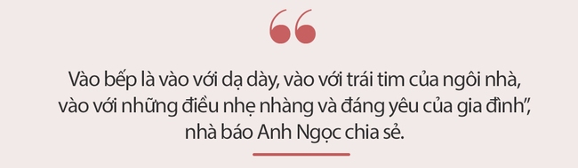 Nhà báo Trương Anh Ngọc nói về việc thí điểm môn Nữ công gia chánh ở Huế: "Con trai vào bếp chẳng có gì phải xấu hổ cả. Cái bếp không bao giờ là đặc quyền của phái nữ" - Ảnh 2.