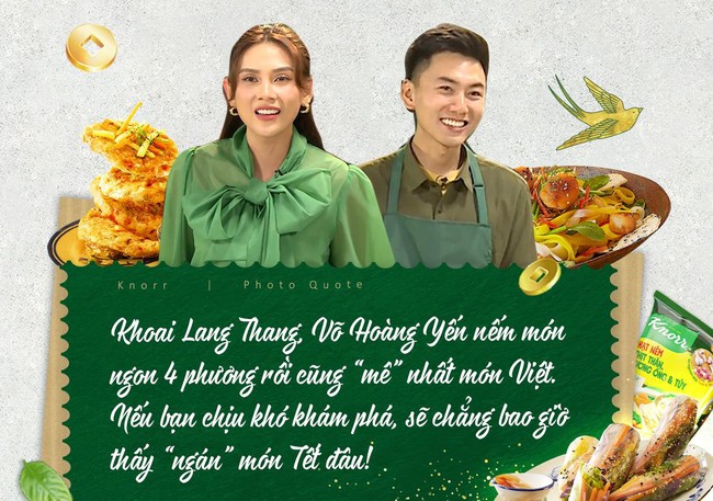 Khoai Lang Thang, Võ Hoàng Yến: "Ăn đủ sơn hào hải vị khắp thế giới vẫn nhớ nhất món Tết Việt vị an lành!" - Ảnh 7.