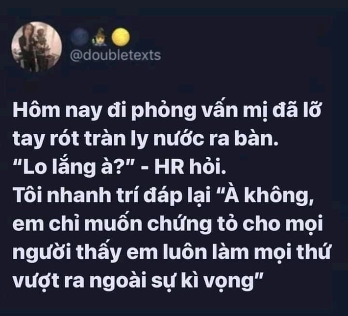 Đang phỏng vấn xin việc thì lỡ tay rót tràn ly nước ra bàn, nữ ứng viên có cách XỬ LÝ hết sức lươn lẹo nhưng được khen: IQ vô cực - Ảnh 1.