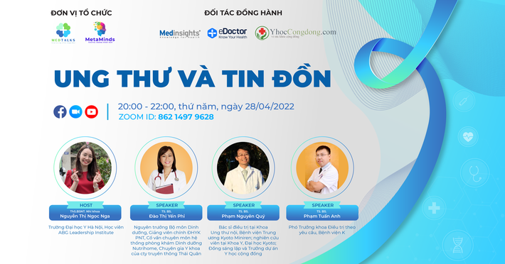 MEDTALKS số 3 - Ung thư và Tin đồn: Cần lắng nghe bác sĩ thay vì thông tin chưa kiểm chứng trên mạng - Ảnh 1.